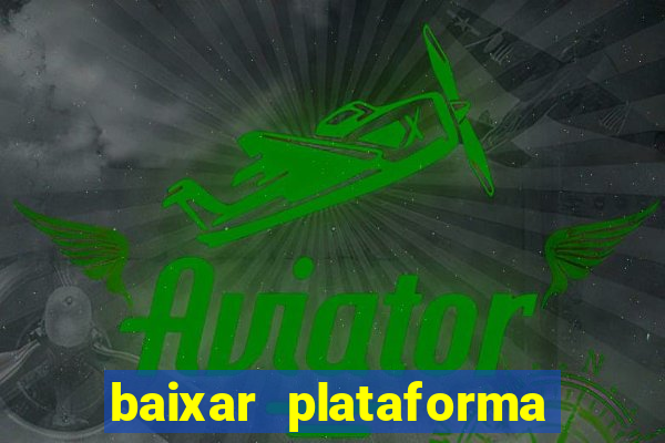 baixar plataforma 74 bet